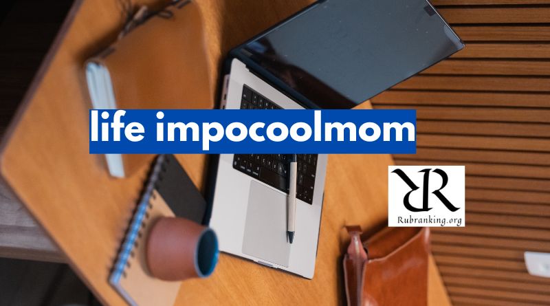 Life Impocoolmom