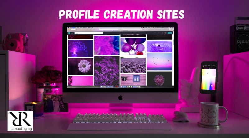 Profile Creation Sites