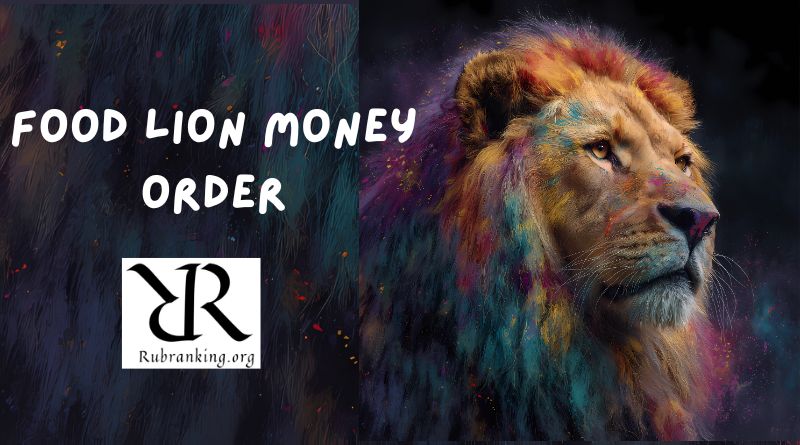 Food Lion Money Order